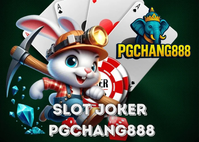 SLOT JOKER เกมสล็อตตำนาน แตกหนักทุกวัน เล่นง่ายที่ PGCHANG888