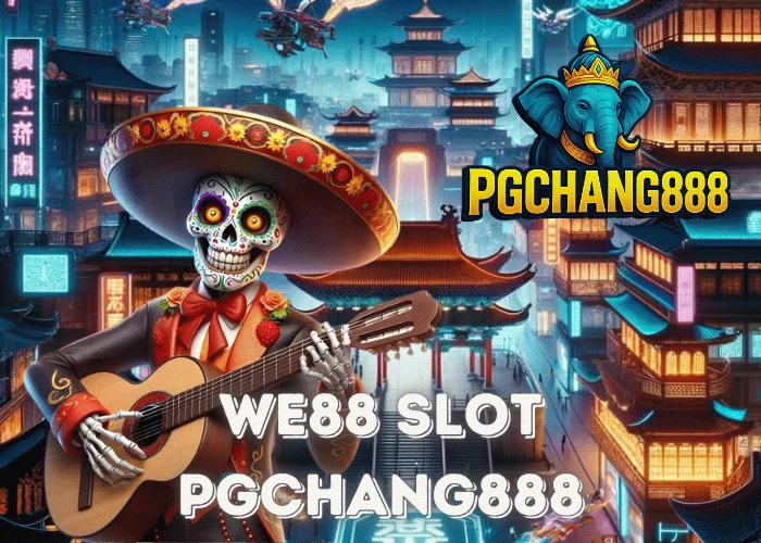 WE88 SLOT เว็บสล็อตสุดพรีเมียม แตกง่ายทุกค่ายกับ PGCHANG888